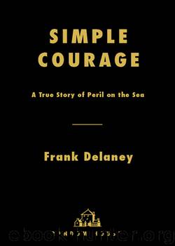 Simple Courage by Frank Delaney