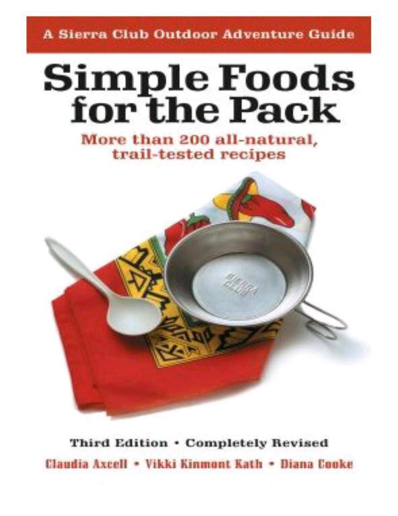 Simple Foods for the Pack by Claudia Axcell
