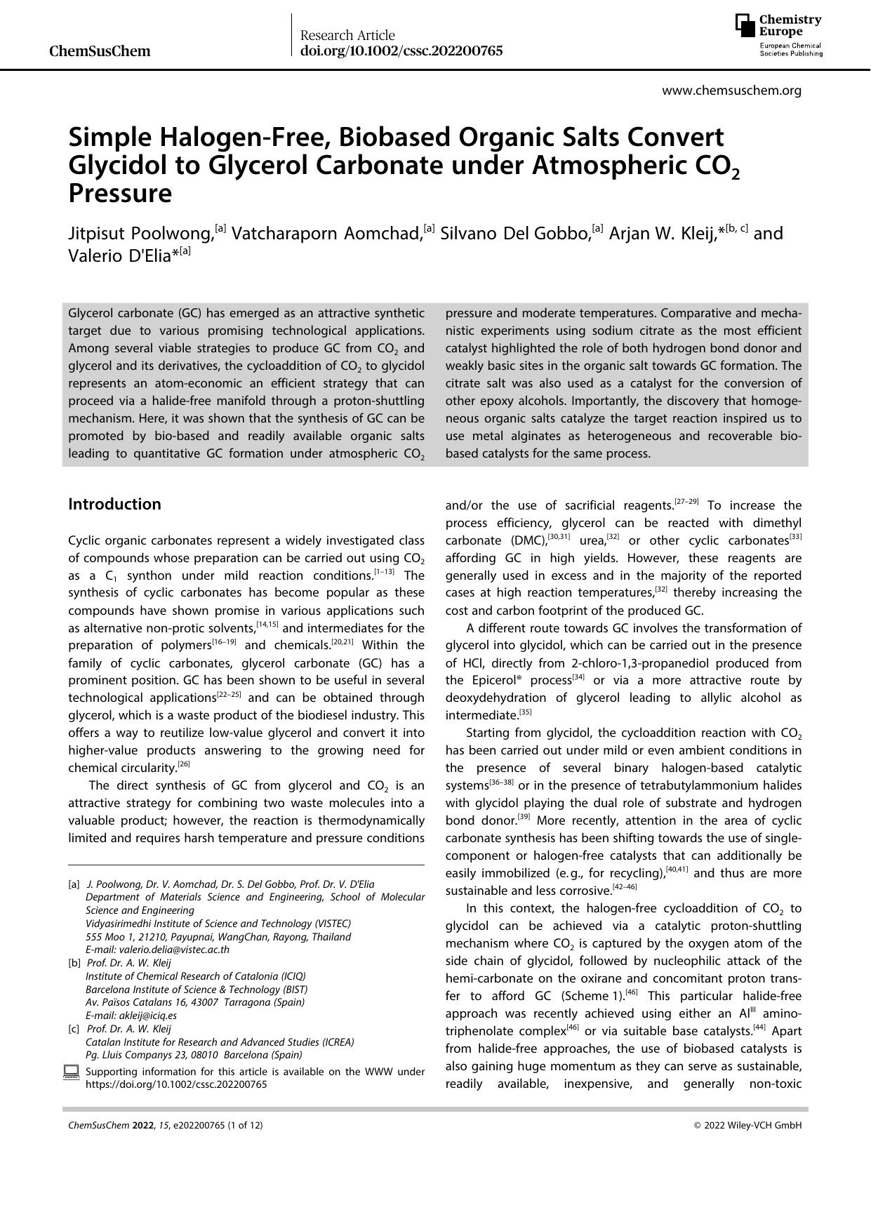Simple HalogenâFree, Biobased Organic Salts Convert Glycidol to Glycerol Carbonate under Atmospheric CO2 Pressure by Unknown