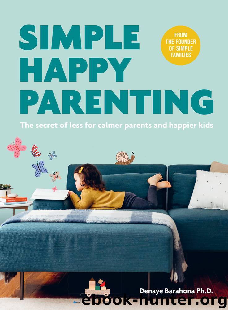 Simple Happy Parenting by Denaye Barahona