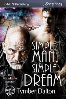 Simple Man, Simple Dream by Tymber Dalton