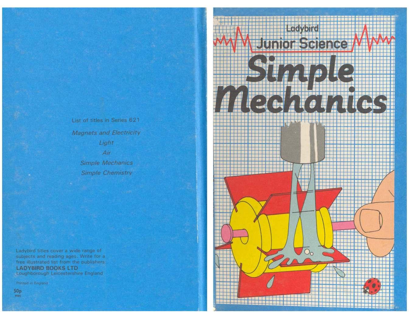 Simple Mechanics (Ladybird Junior Science) by John Paull Dorothy Paull