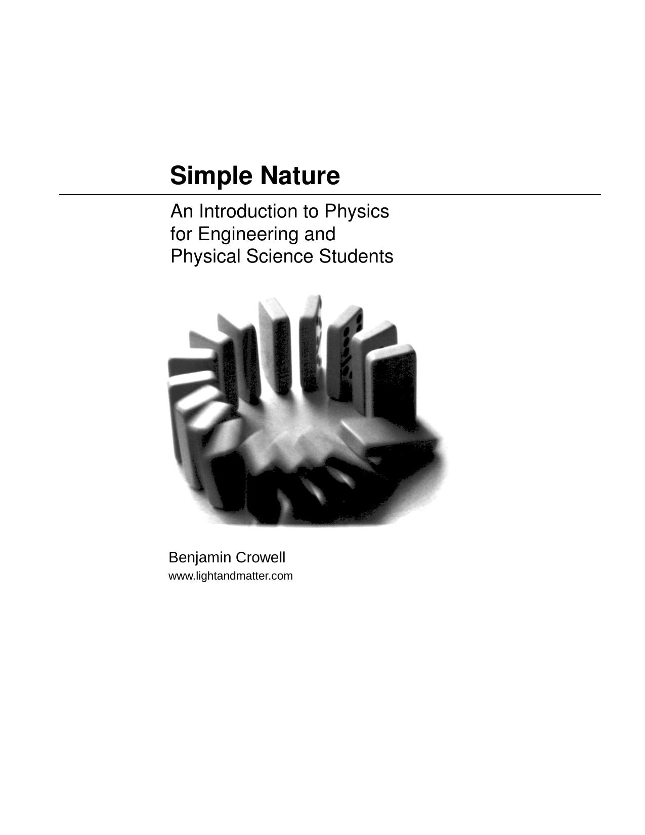 Simple Nature - An Intro to Physics by B. Crowell