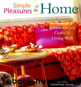Simple Pleasures of the Home by Susannah Seton