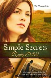 Simple Secrets (The Harmony Series 1) by Nancy Mehl