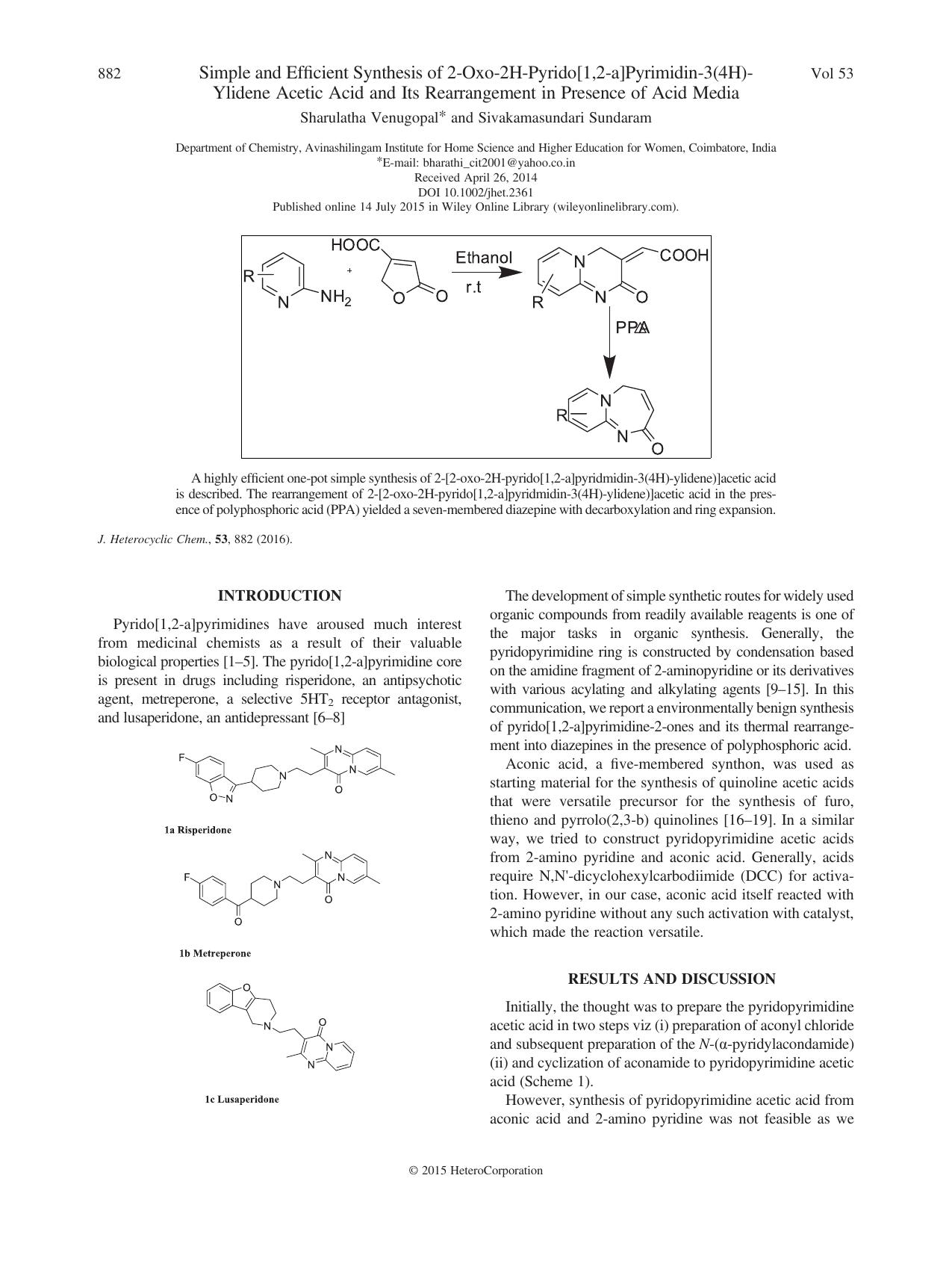Simple and Efficient Synthesis of 2-Oxo-2H-Pyrido[1,2-a]Pyrimidin-3(4H)-Ylidene)Acetic Acid and Its Rearrangement in Presence of Acid Media by Sharulatha Venugopal and Sivakamasundari Sundaram