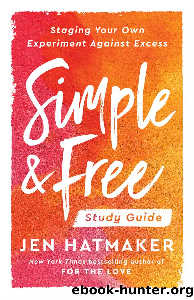 Simple and Free by Jen Hatmaker