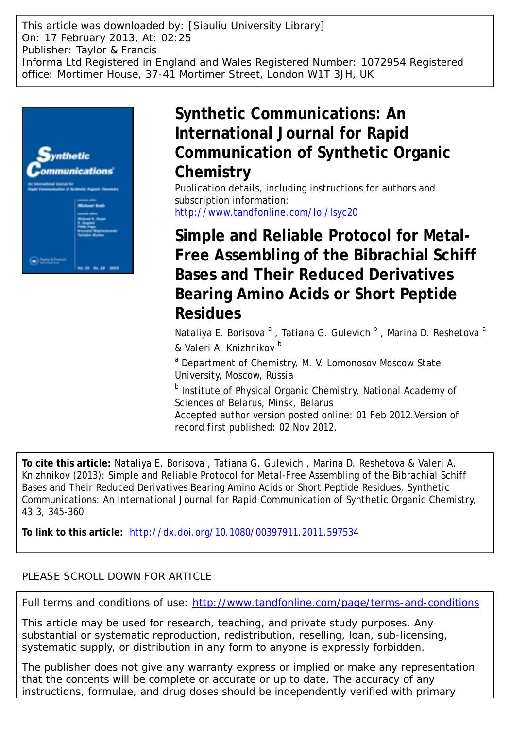 Simple and Reliable Protocol for Metal-Free Assembling of the Bibrachial Schiff Bases and Their Reduced Derivatives Bearing Amino Acids or Short Peptide Residues by Nataliya E. Borisova Tatiana G. Gulevich Marina D. Reshetova & Valeri A. Knizhnikov