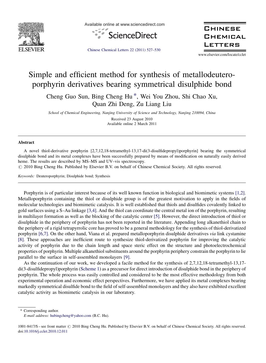 Simple and efficient method for synthesis of metallodeutero-porphyrin derivatives bearing symmetrical disulphide bond by Cheng Guo Sun