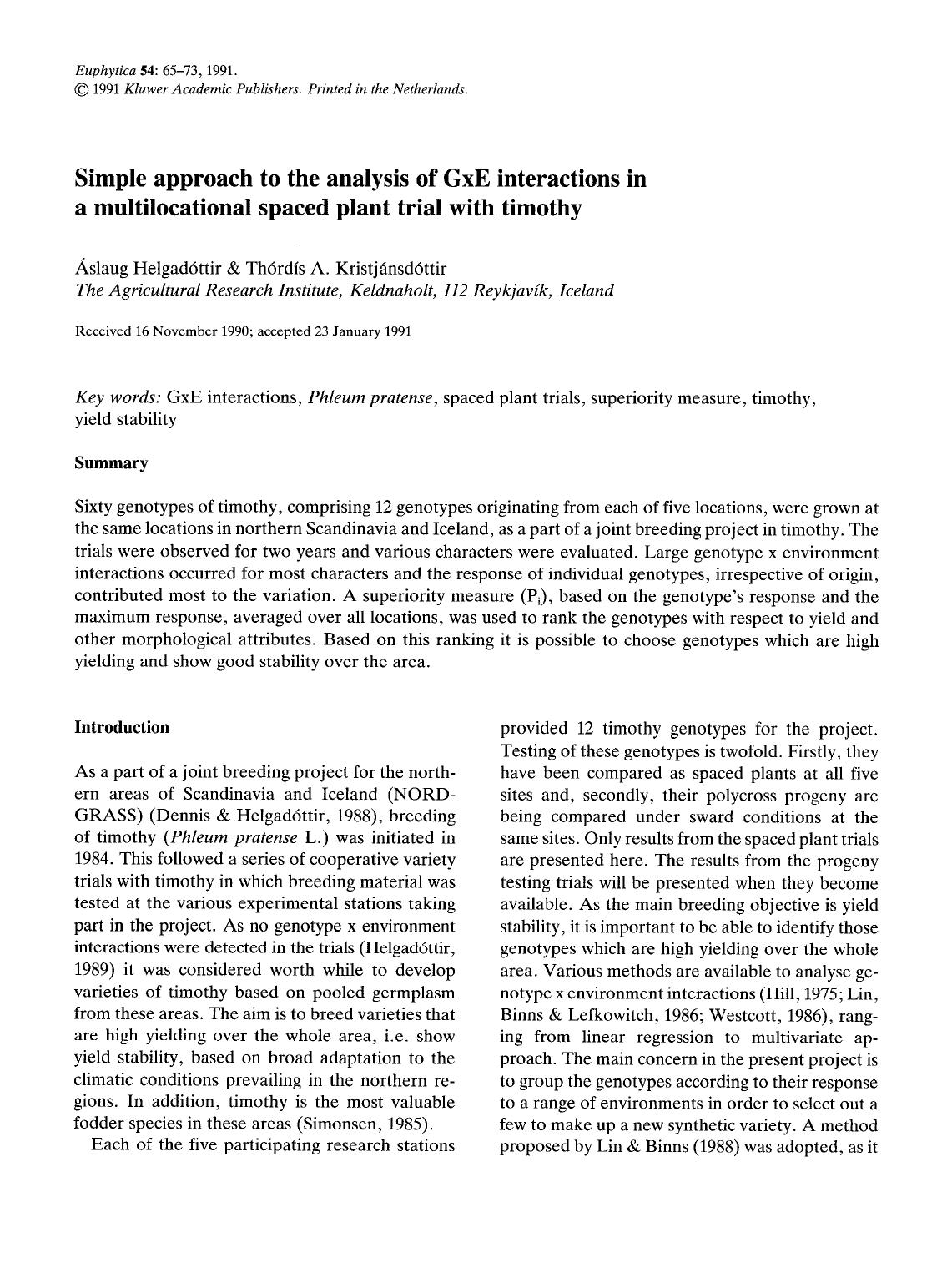 Simple approach to the analysis of GxE interactions in a multilocational spaced plant trial with timothy by Unknown