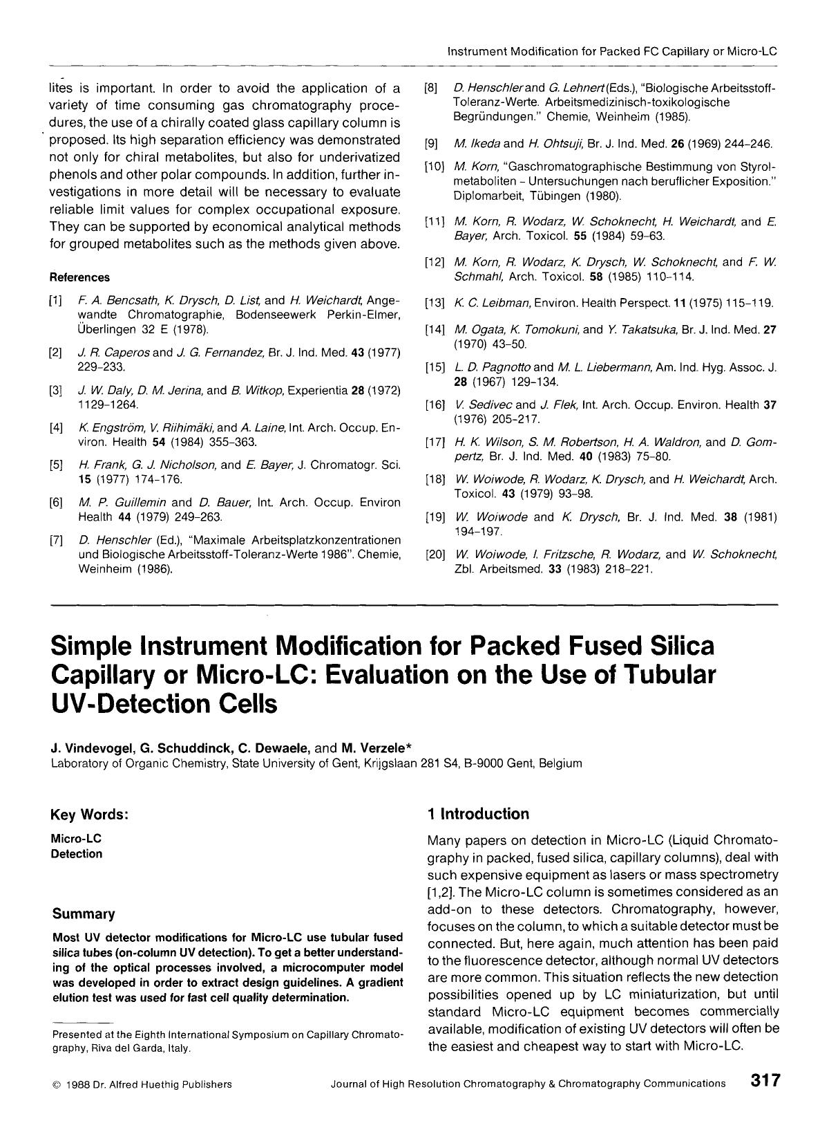 Simple instrument modification for packed fused silica capillary or micro-LC: Evaluation on the use of tubular UV-detection cells by Unknown