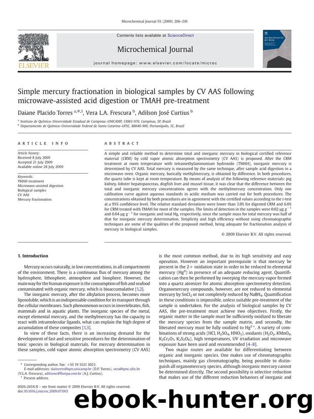 Simple mercury fractionation in biological samples by CV AAS following microwave-assisted acid digestion or TMAH pre-treatment by Daiane Placido Torres; Vera L.A. Frescura; Adilson José Curtius