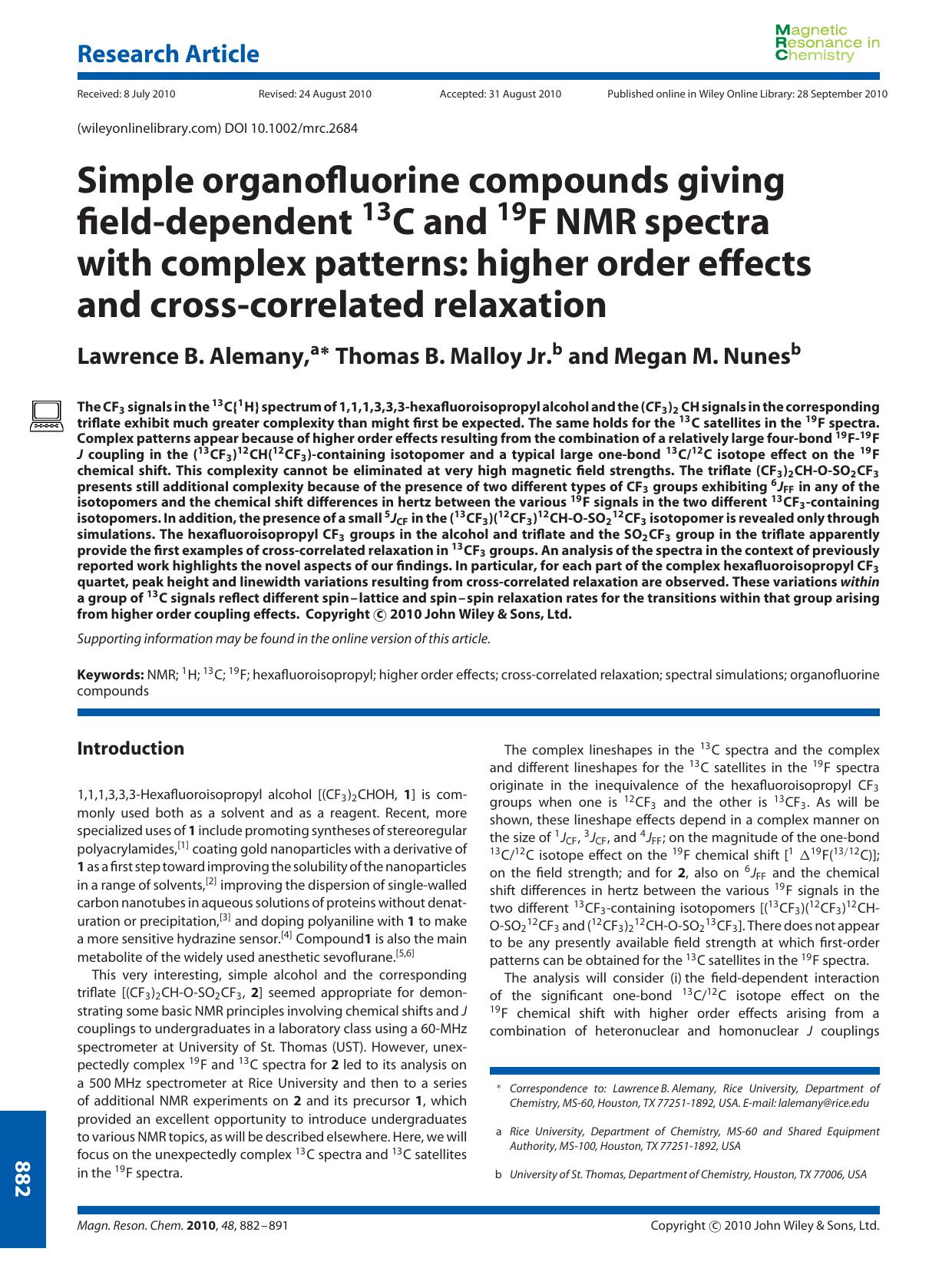 Simple organofluorine compounds giving fielddependent 13C and 19F NMR spectra with complex patterns: higher order effects and crosscorrelated relaxation by Unknown