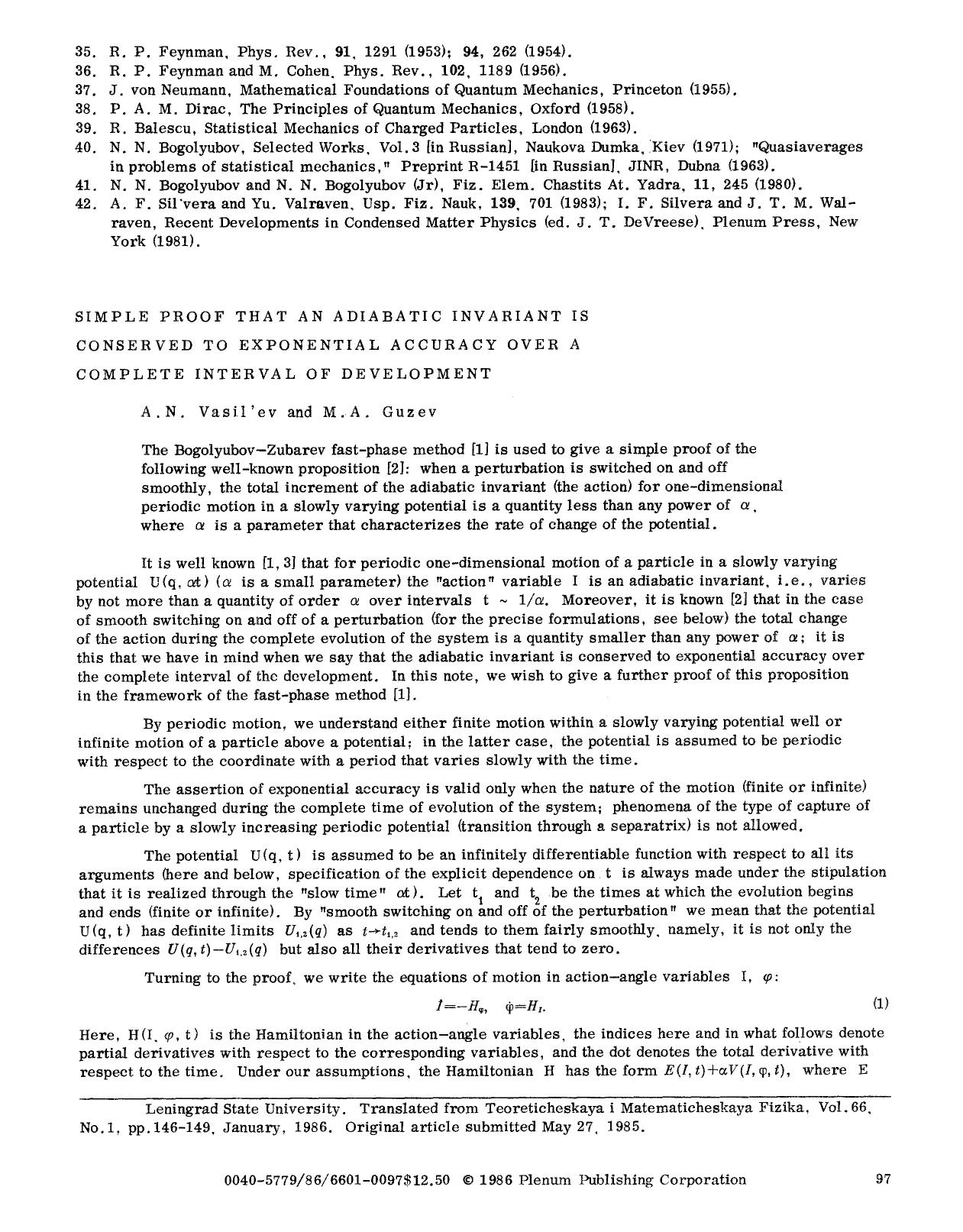 Simple proof that an adiabatic invariant is conserved to exponential accuracy over a complete interval of development by Unknown