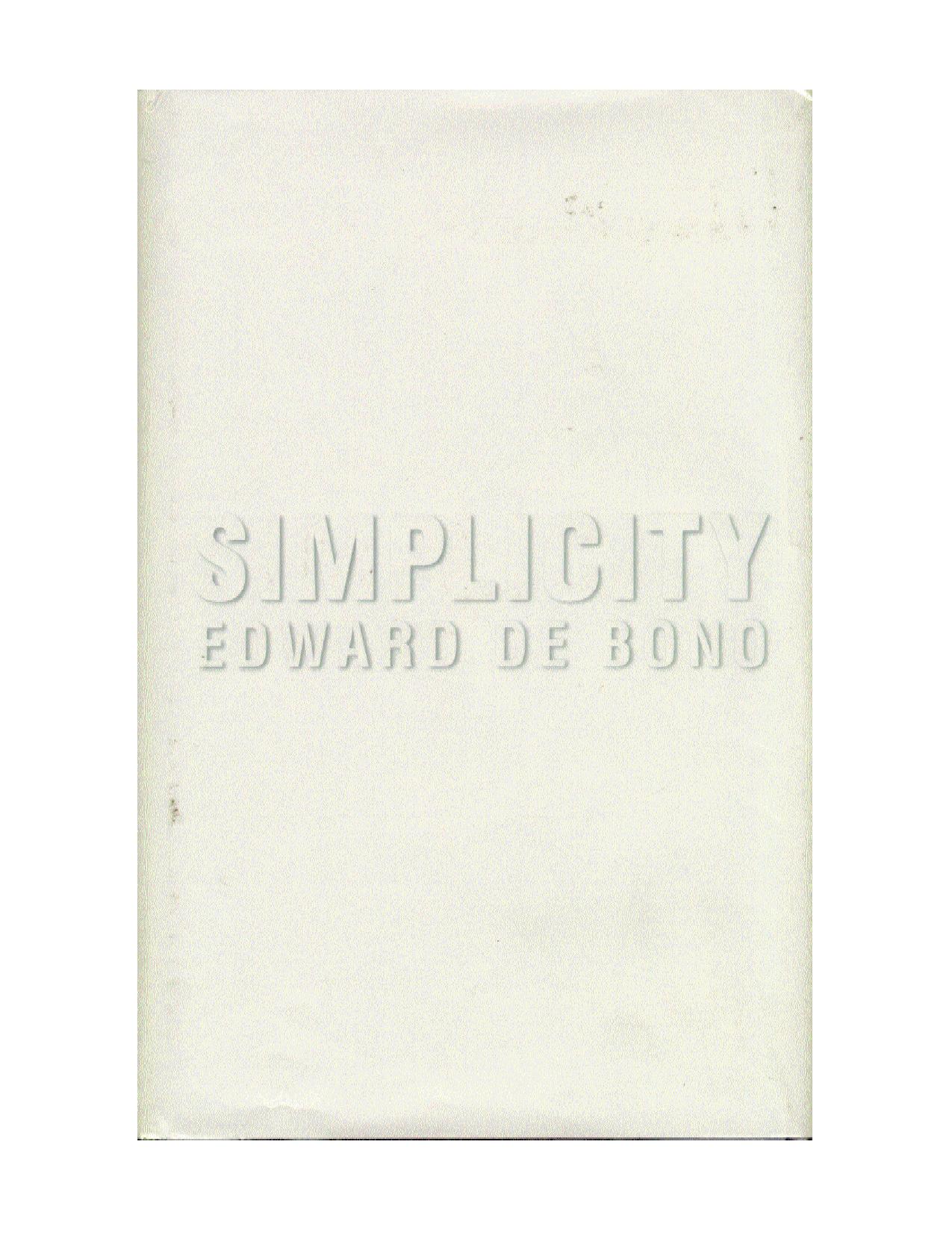 Simplicity by Edward De Bono