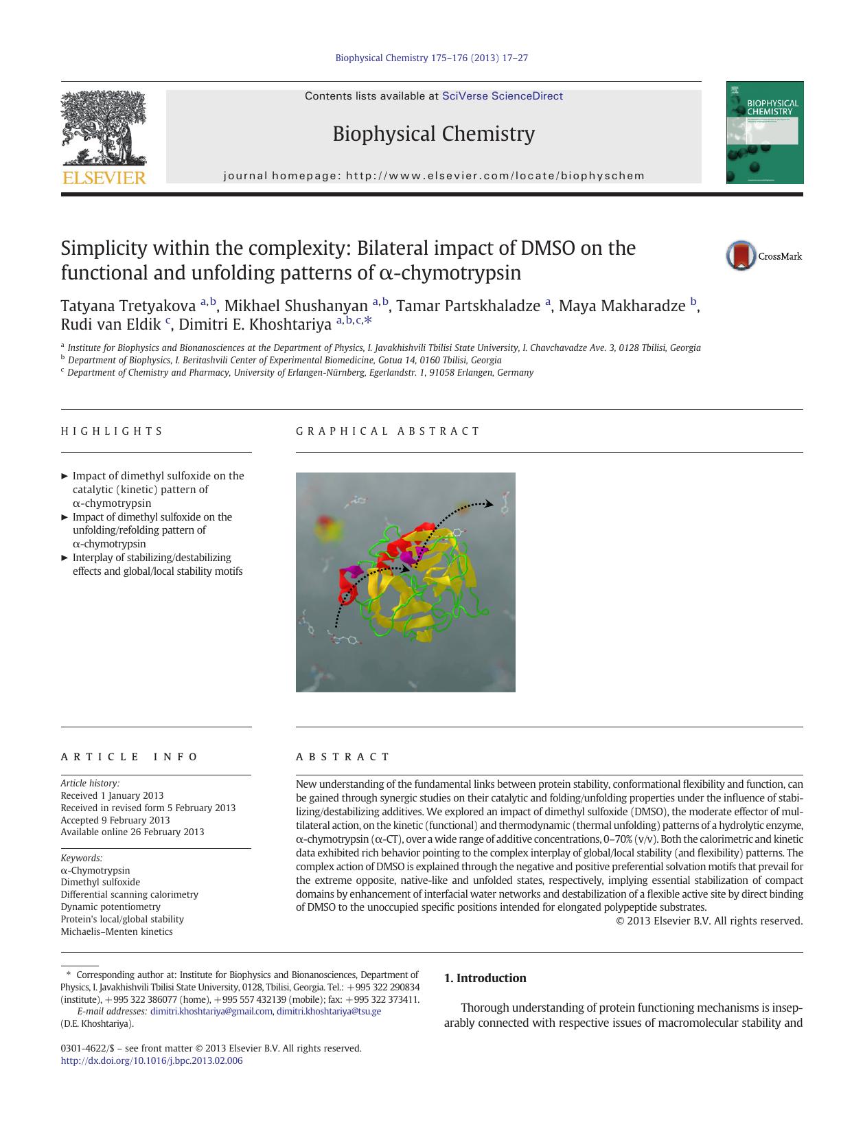 Simplicity within the complexity: Bilateral impact of DMSO on the functional and unfolding patterns of Î±-chymotrypsin by unknow