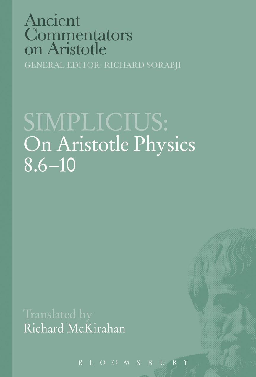 Simplicius: On Aristotle Physics 8.6-10 by McKirahan Richard D.; of Cilicia. Simplicius; Aristotle
