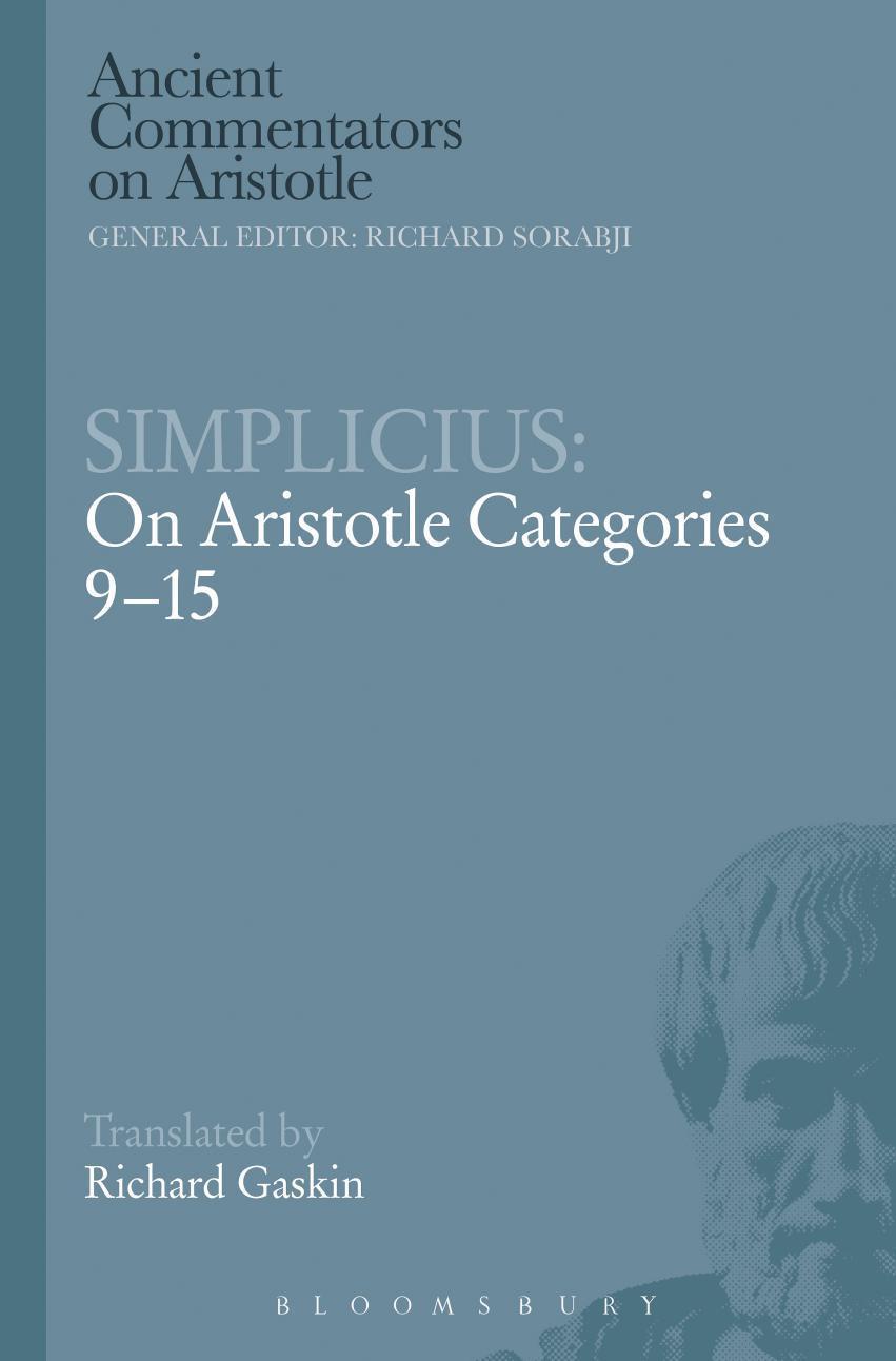 Simplicius: on Aristotle categories 9-15 by Gaskin Richard