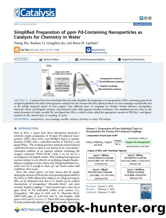 Simplified Preparation of ppm Pd-Containing Nanoparticles as Catalysts for Chemistry in Water by Yuting Hu Xiaohan Li Gongzhen Jin and Bruce H. Lipshutz