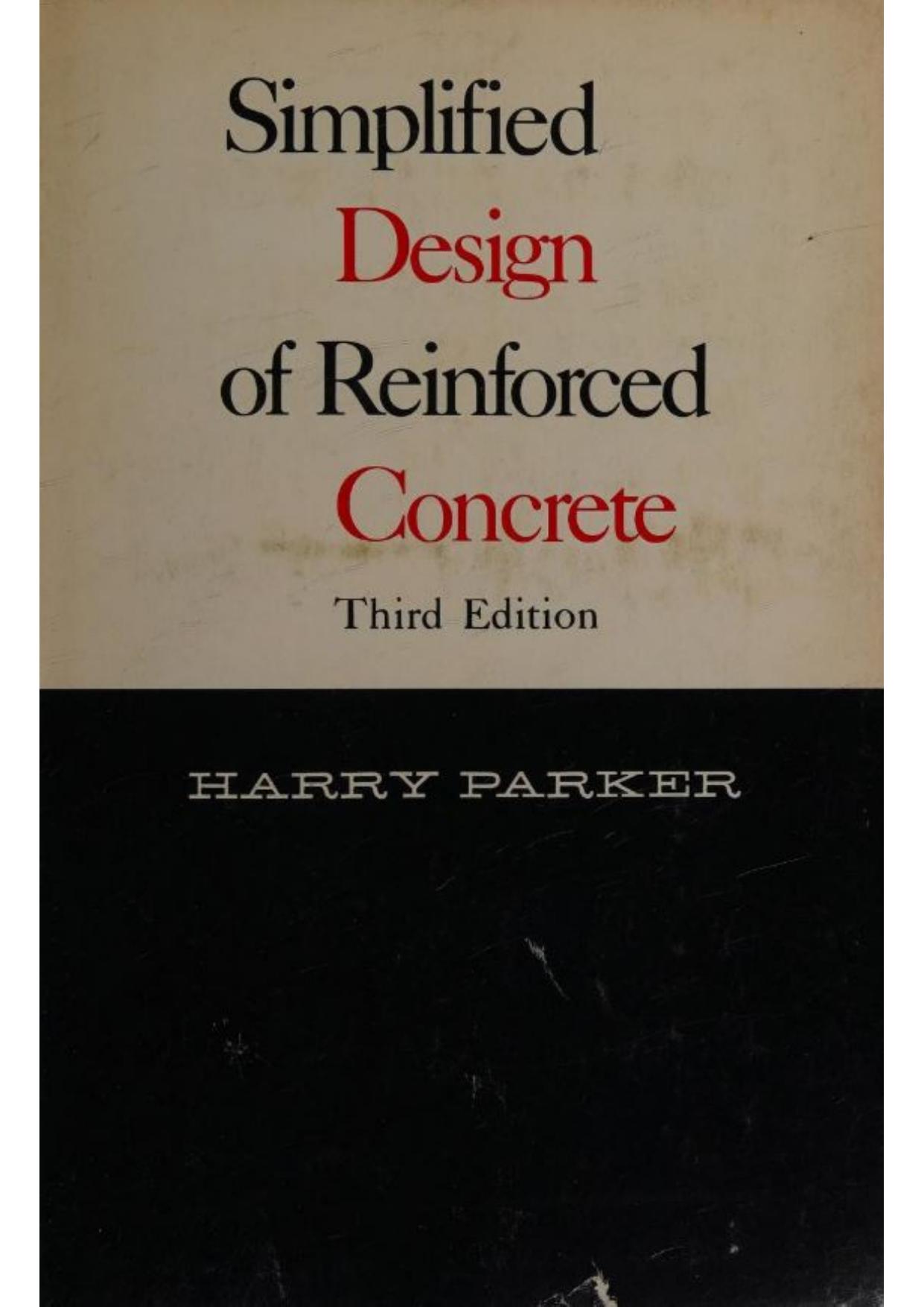 Simplified design of reinforced concrete by Parker Harry