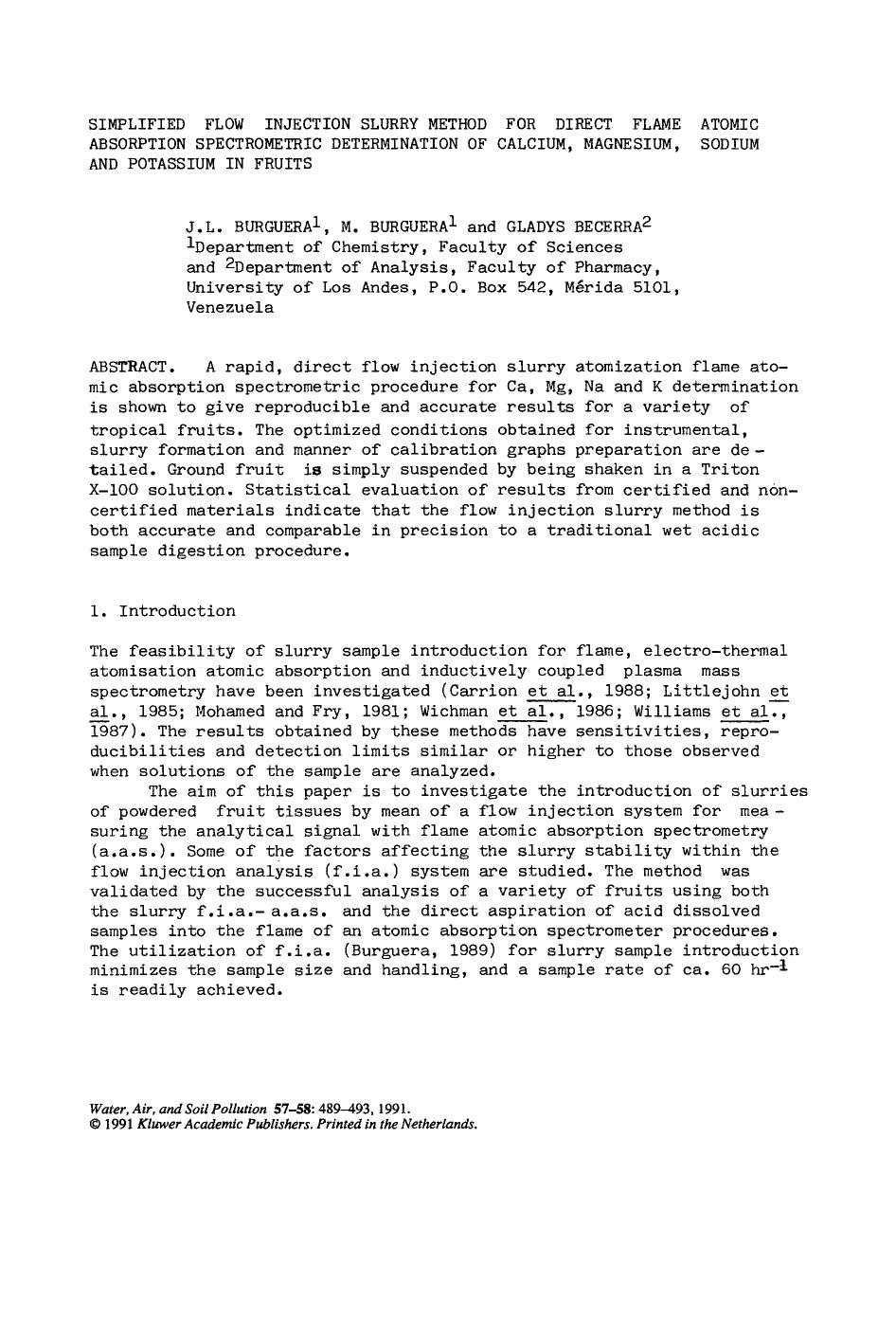 Simplified flow injection slurry method for direct flame atomic absorption spectrometric determination of calcium, magnesium, sodium and potassium in fruits by Unknown