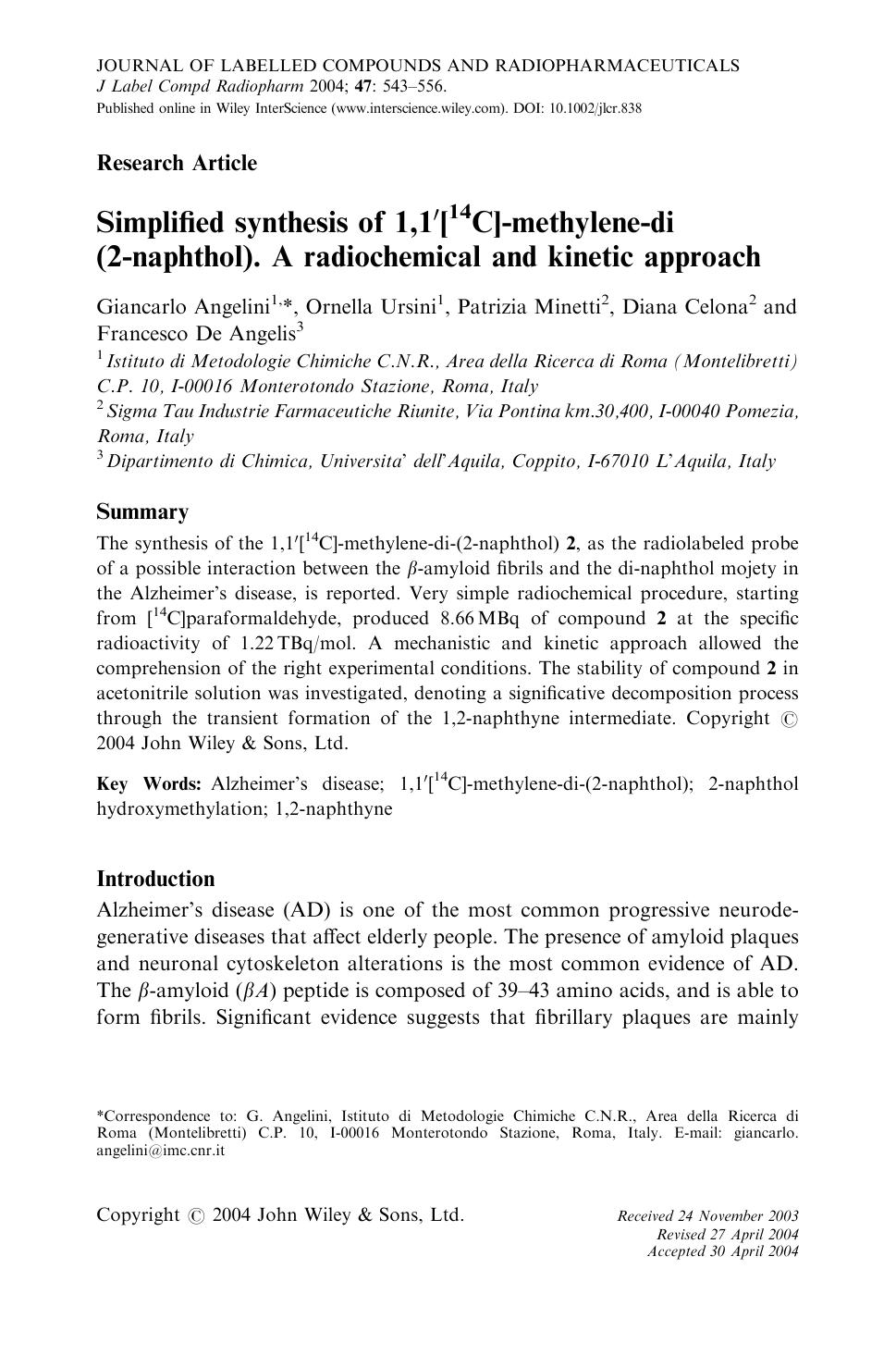Simplified synthesis of 1,1[prime][14C]-methylene-di (2-naphthol). A radiochemical and kinetic approach by Unknown