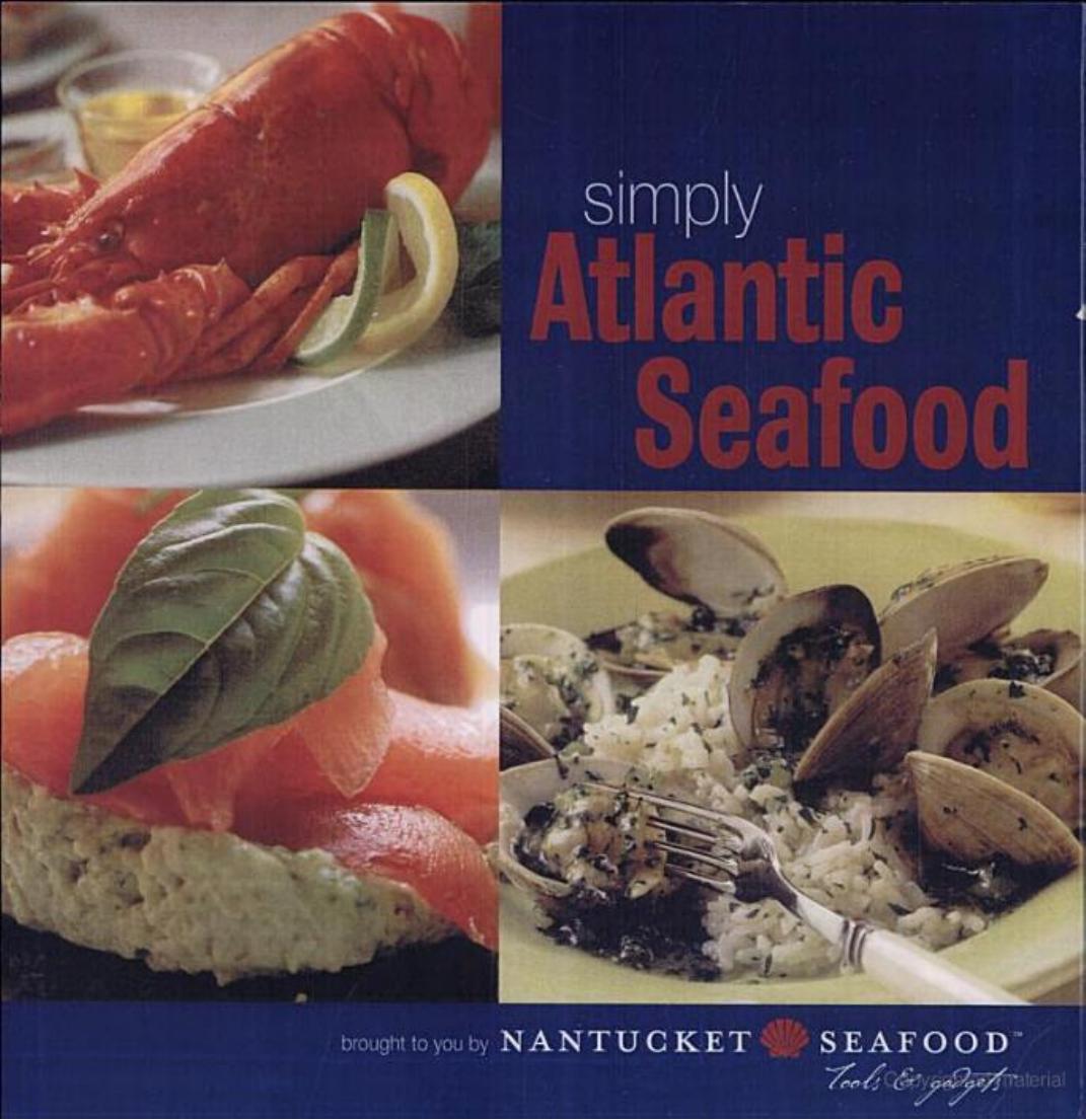 Simply Atlantic Seafood by Lynda Zuber Sassi & Lisa Tooker