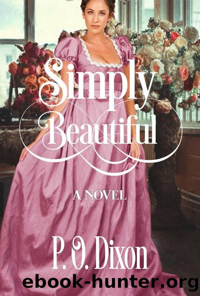 Simply Beautiful by P. O. Dixon