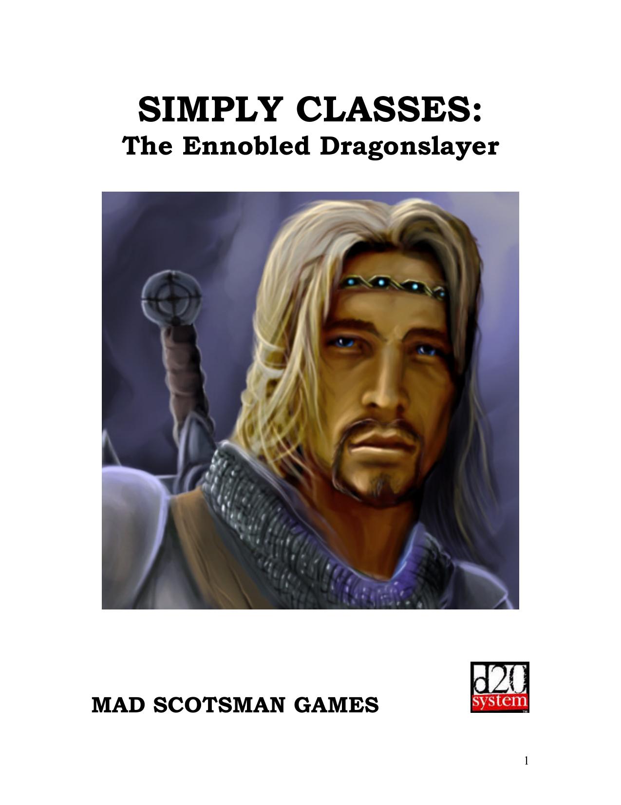Simply Classes: The Ennobled Dragonslayer by Mad Scotsman Games
