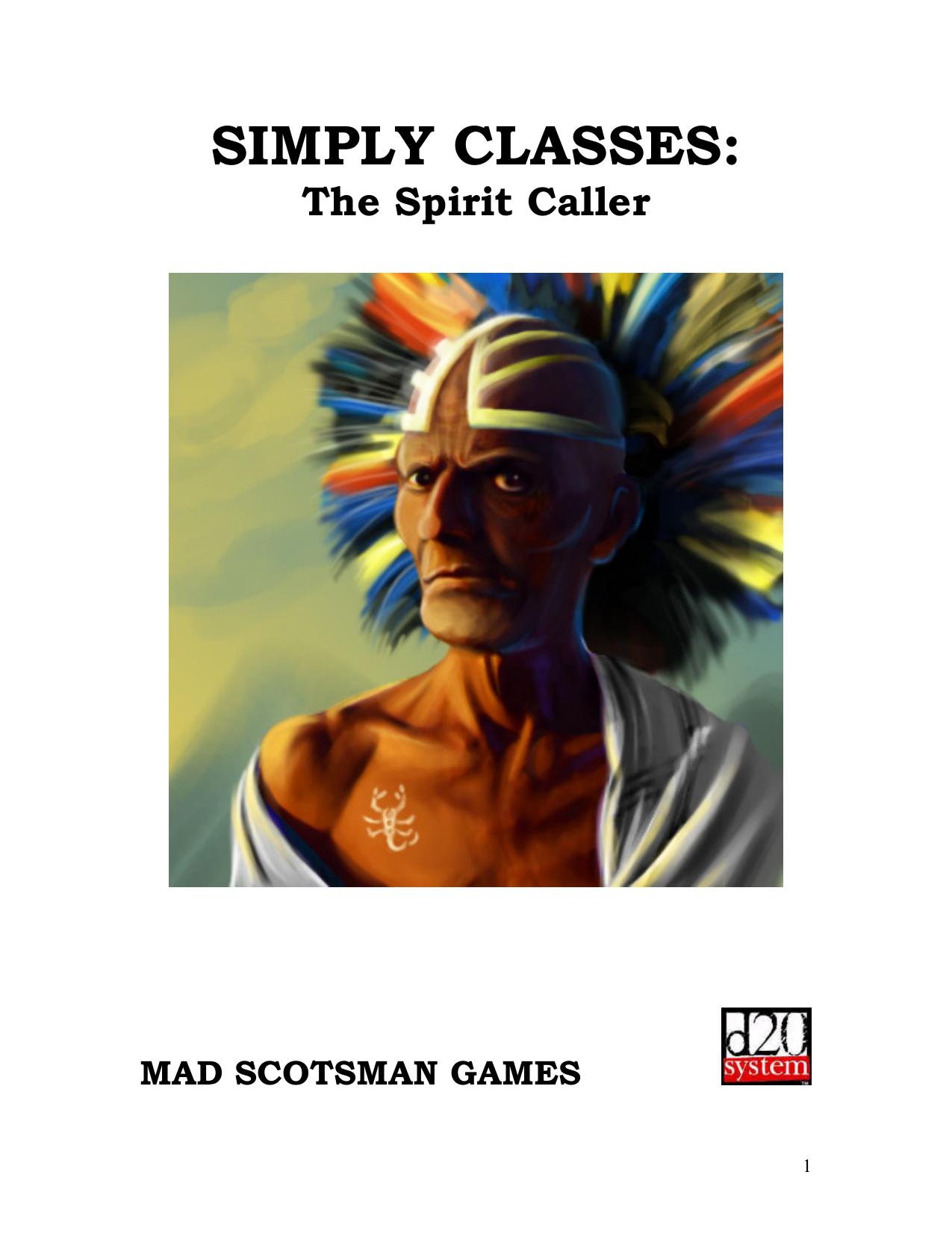 Simply Classes: The Spirit Caller by Mad Scotsman Games