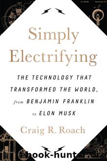 Simply Electrifying by Craig R. Roach