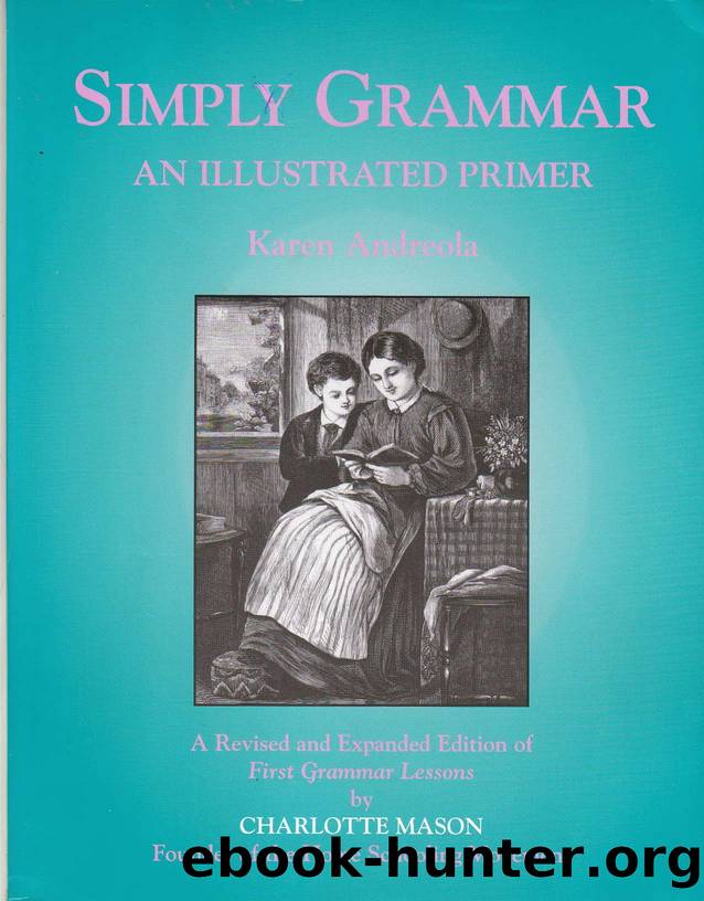 Simply Grammar by An Illustrated Primer (Charlotte Mason)