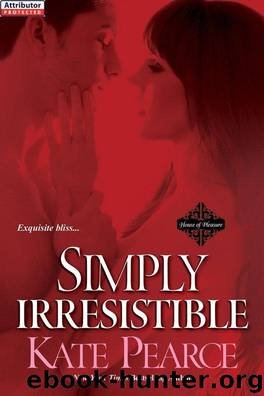 Simply Irresistible by Pearce Kate