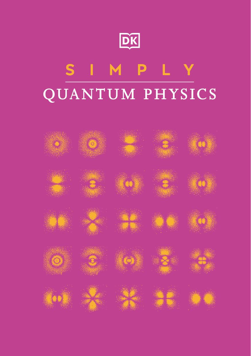 Simply Quantum Physics by Dorling Kindersley
