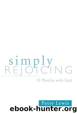 Simply Rejoicing by Patsy Lewis