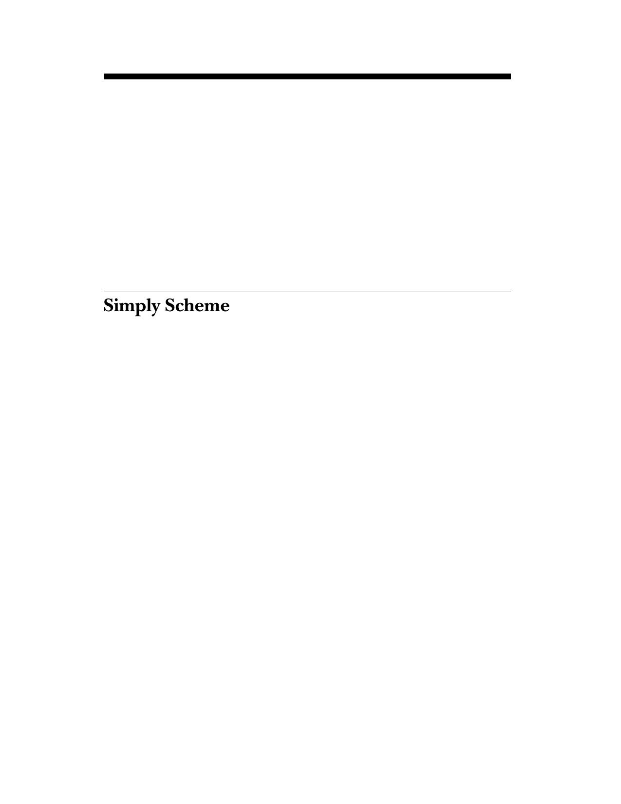 Simply Scheme - 2nd Edition: Introducing Computer Science by Brian Harvey Matthew Wright