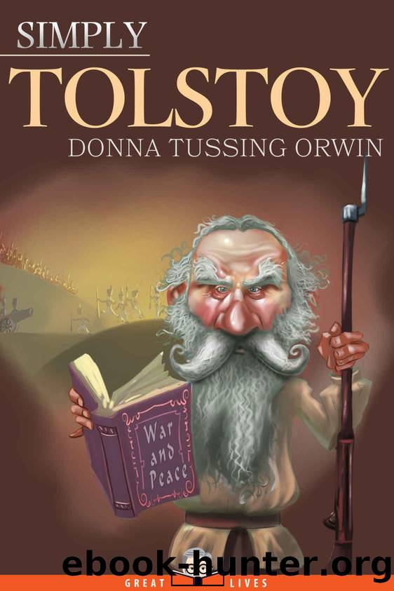 Simply Tolstoy by Donna Tussing Orwin