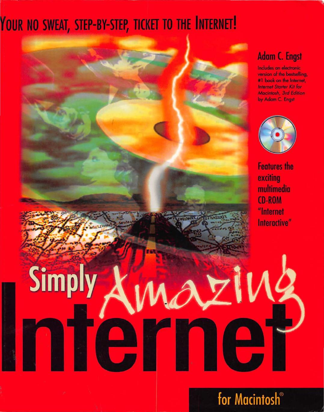 Simply amazing Internet for Macintosh by Engst Adam C