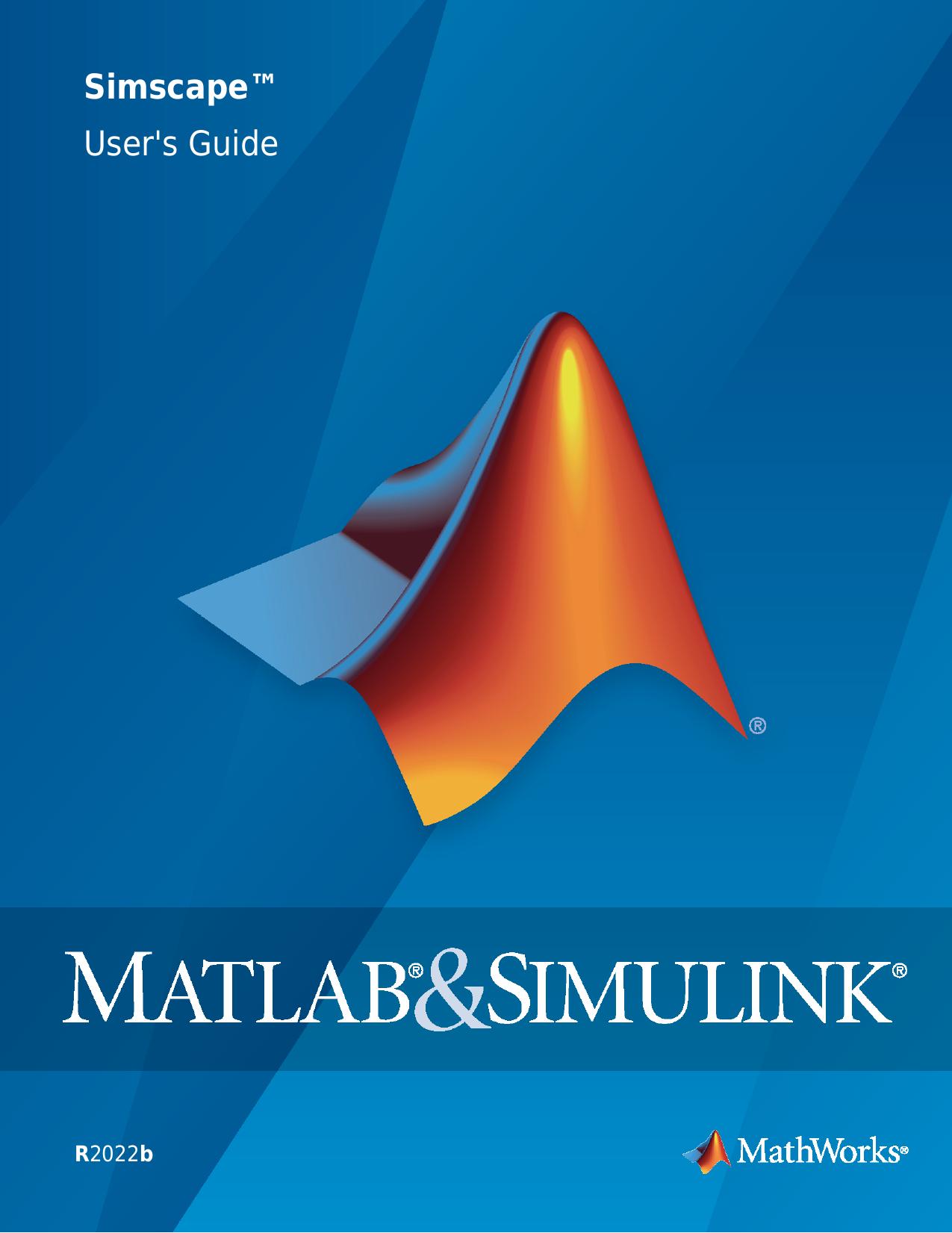 Simscape User's Guide by The MathWorks Inc