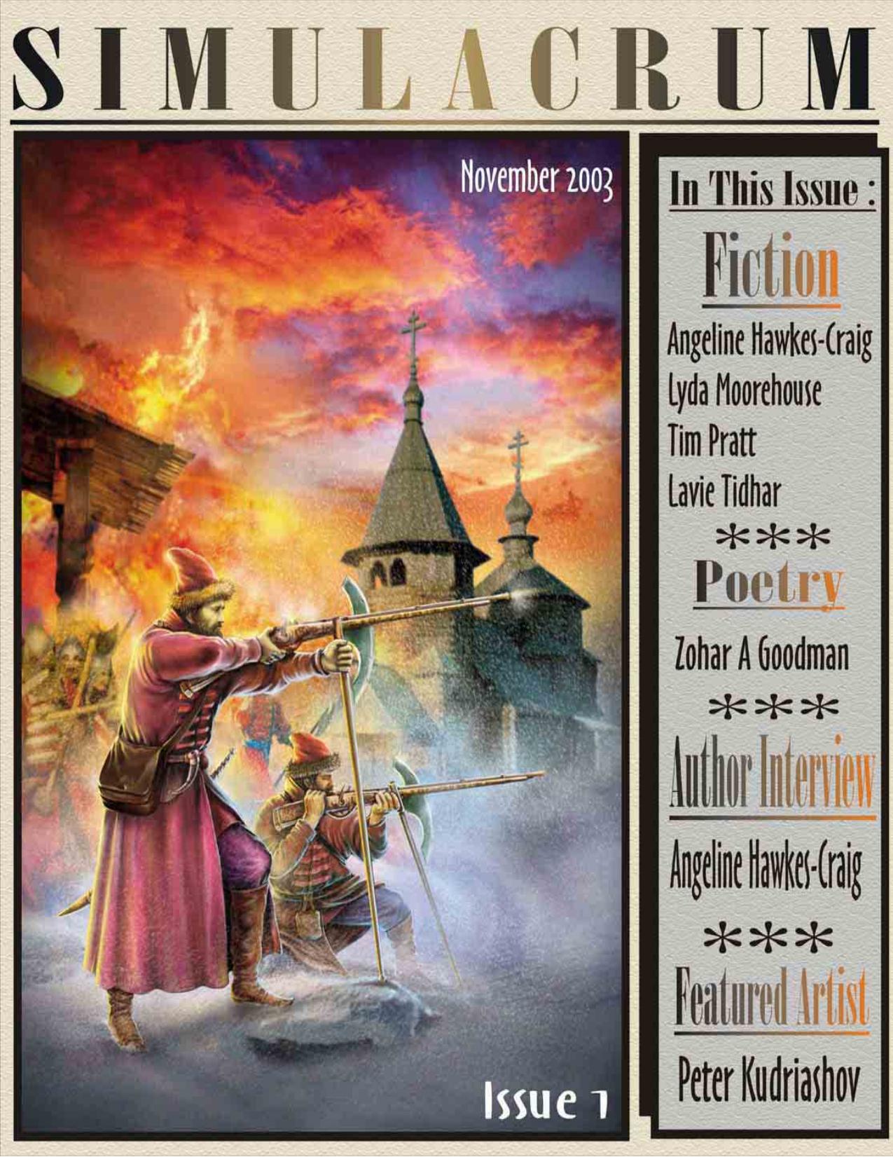 Simulacrum: The Magazine Of Speculative Transformation by Lynne Jamneck