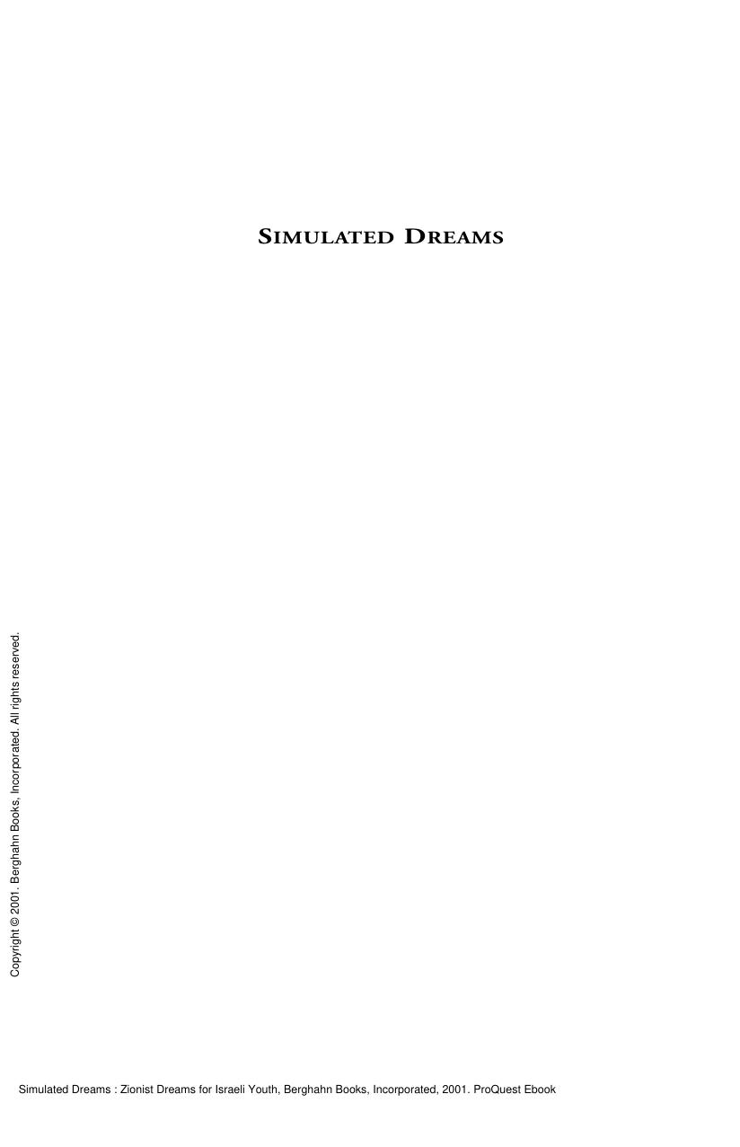 Simulated Dreams : Zionist Dreams for Israeli Youth by Haim Hazan