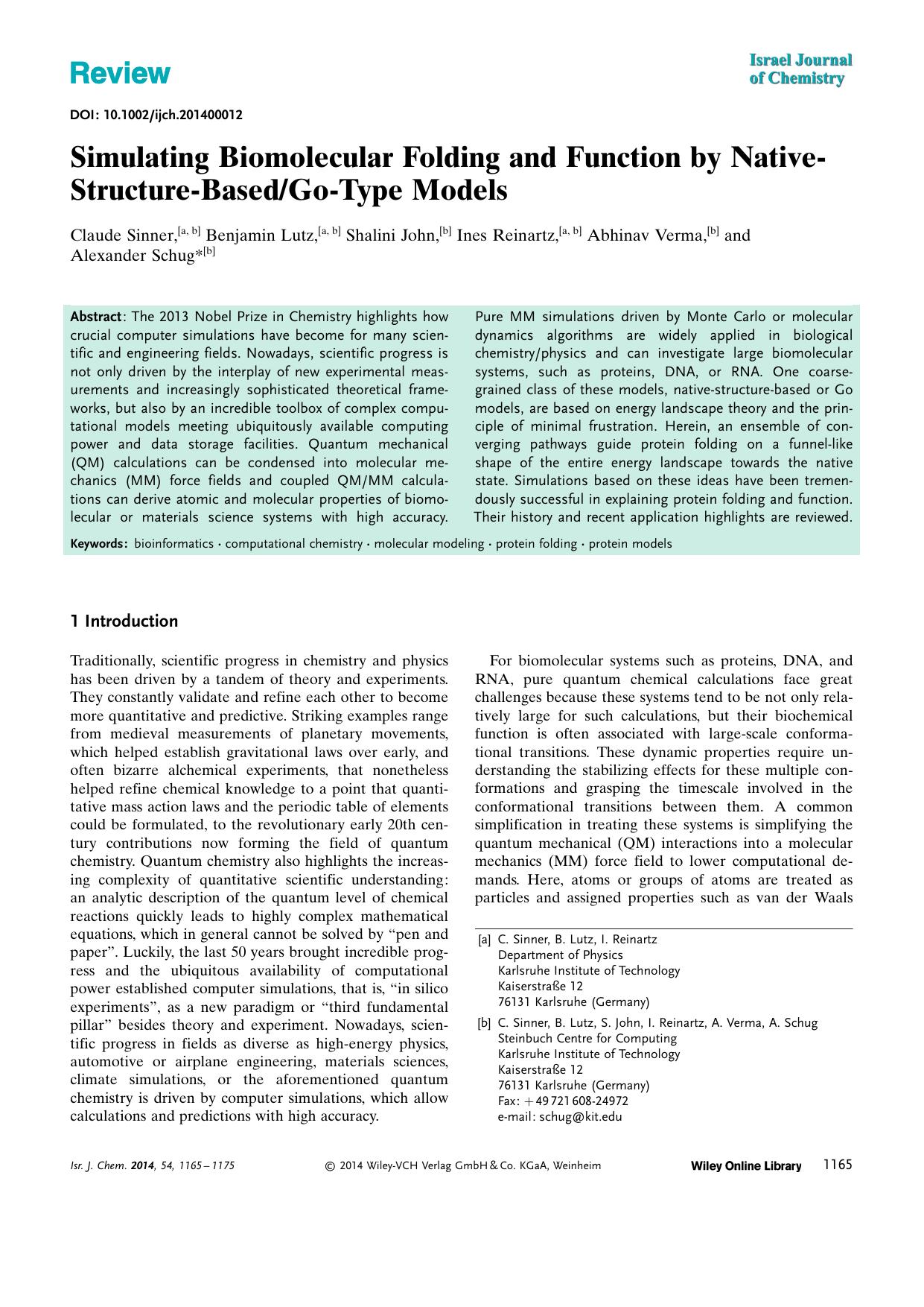 Simulating Biomolecular Folding and Function by NativeStructureBasedGoType Models by Unknown