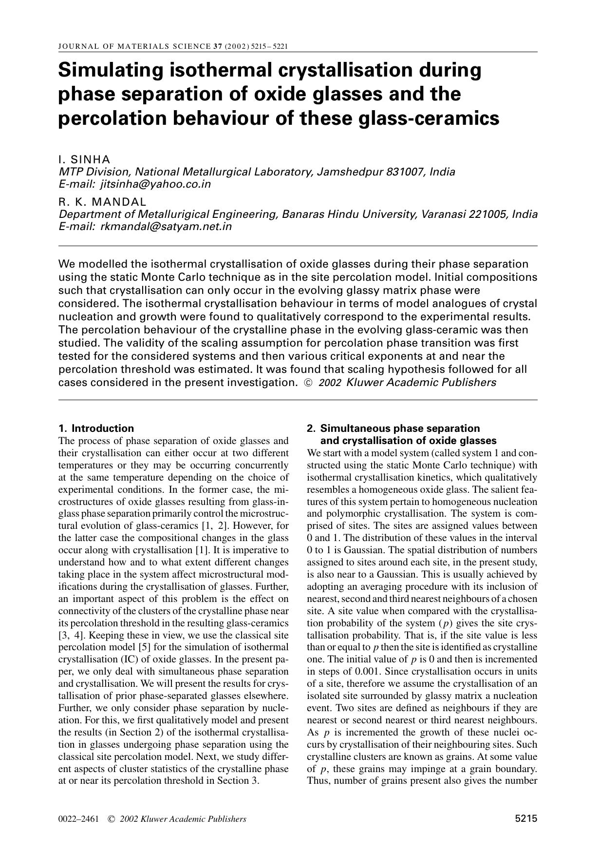 Simulating isothermal crystallisation during phase separation of oxide glasses and the percolation behaviour of these glass-ceramics by Unknown