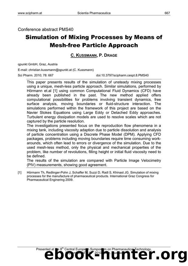 Simulation of Mixing Processes by Means of Mesh-free Particle Approach by C. KUSSMANN & P. DRAGE