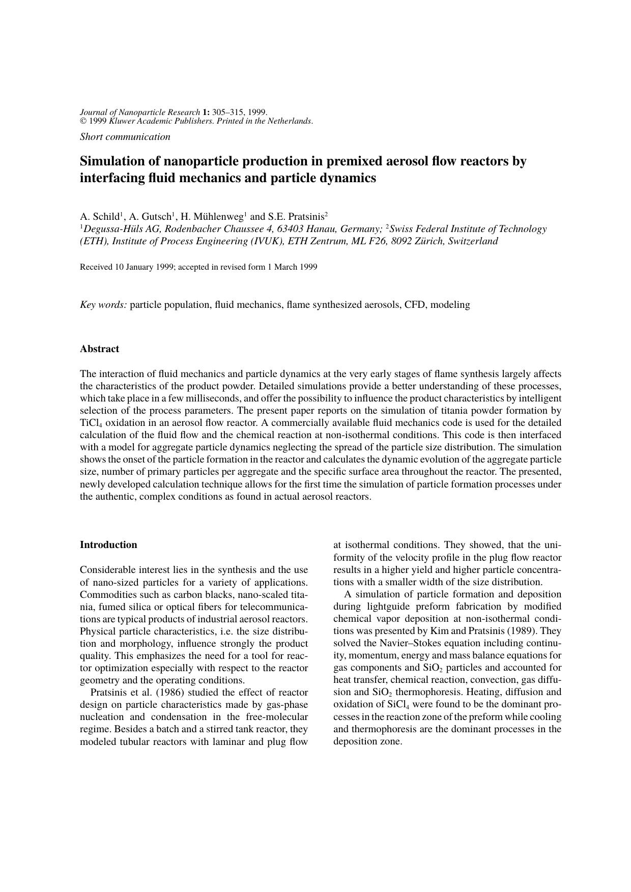 Simulation of Nanoparticle Production in Premixed Aerosol Flow Reactors by Interfacing Fluid Mechanics and Particle Dynamics by Unknown