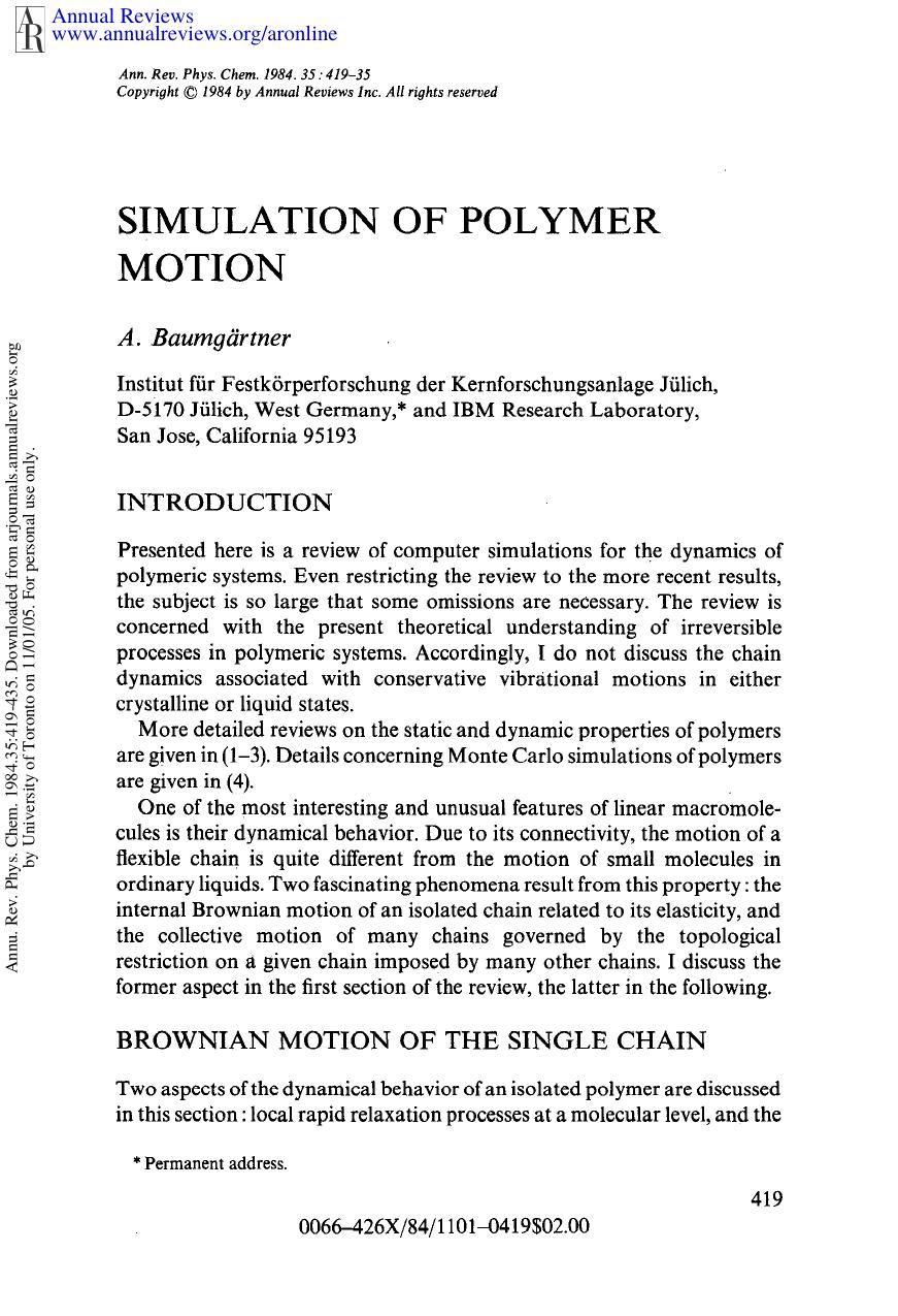 Simulation of Polymer Motion by A Baumgartner