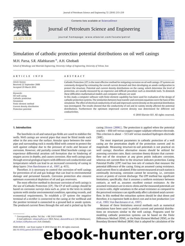 Simulation of cathodic protection potential distributions on oil well casings by M.H. Parsa; S.R. Allahkaram; A.H. Ghobadi