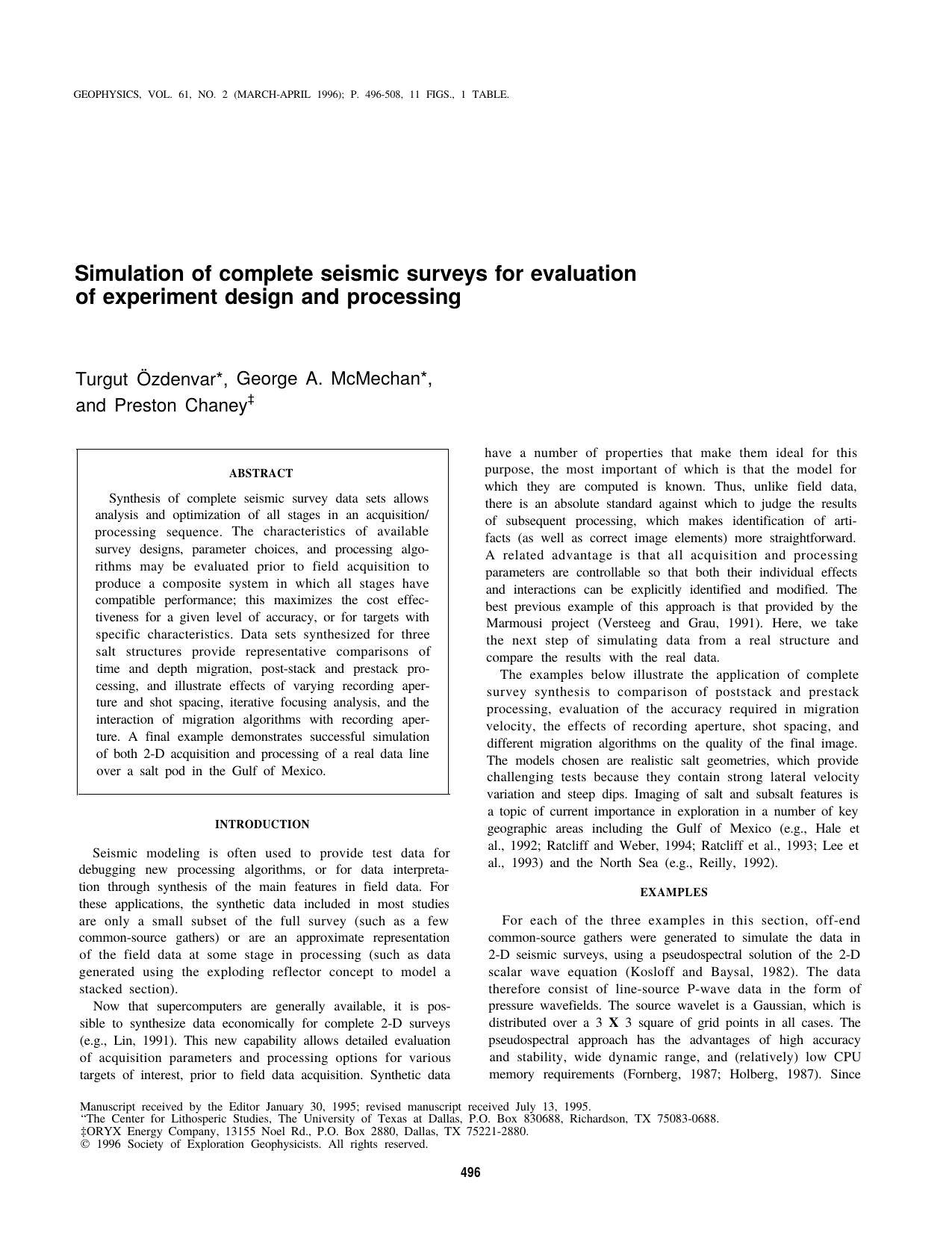 Simulation of complete seismic surveys for evaluation by T. Ozdenvar G. A. McMechan P. Chaney
