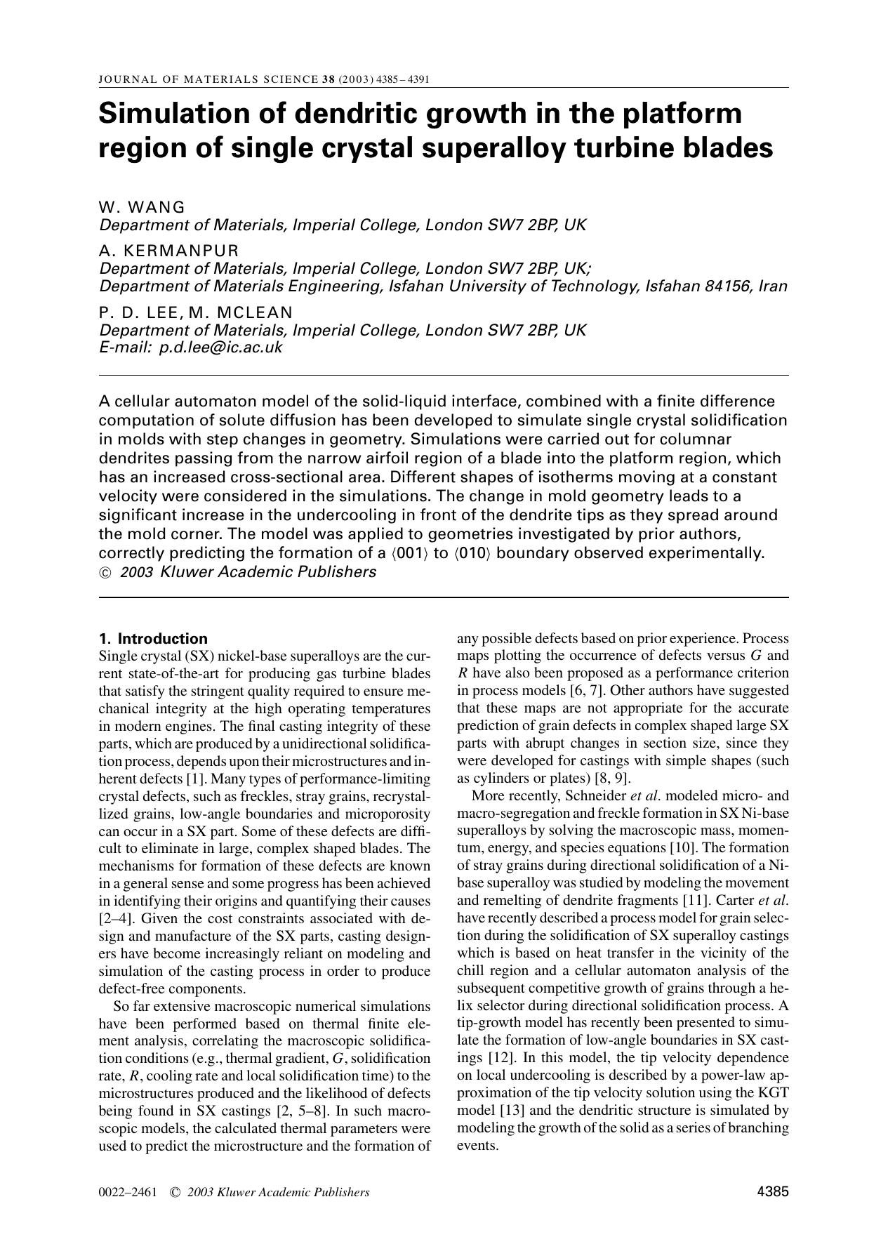 Simulation of dendritic growth in the platform region of single crystal superalloy turbine blades by Unknown