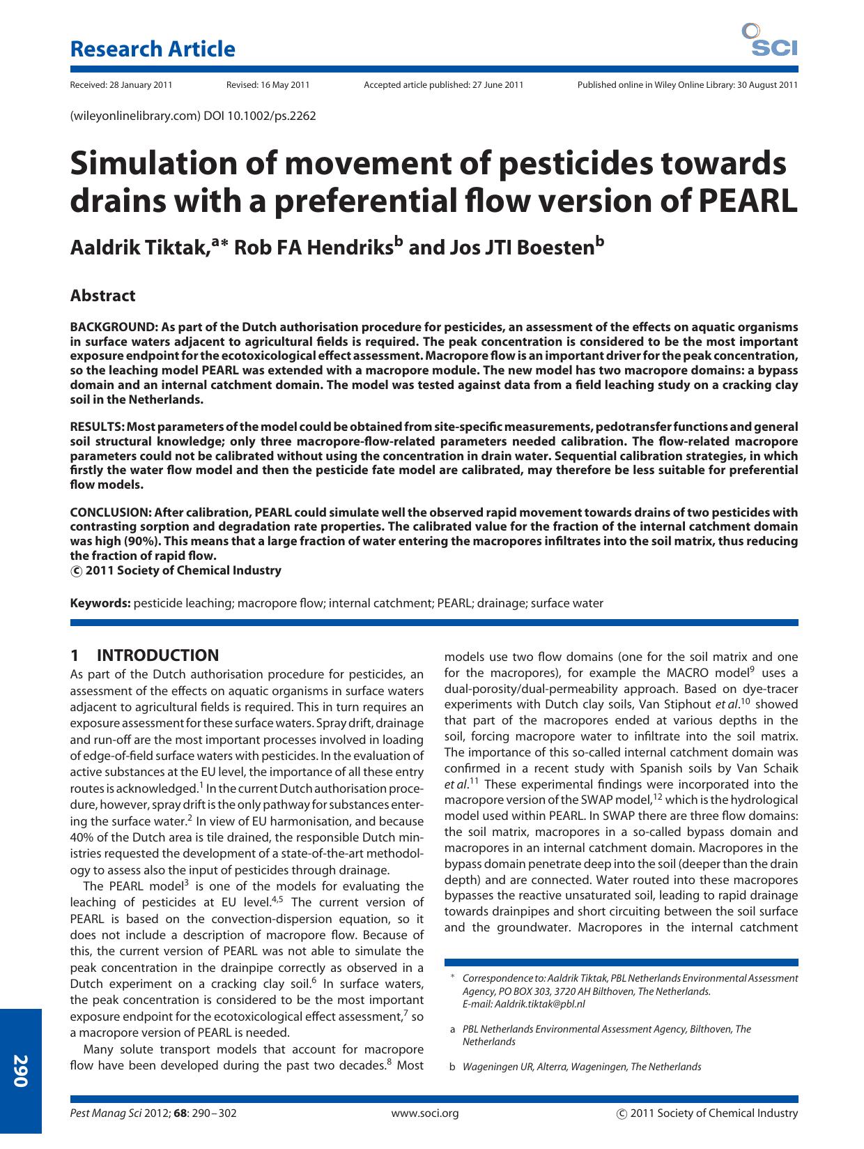Simulation of movement of pesticides towards drains with a preferential flow version of PEARL by Unknown